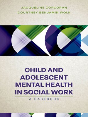 cover image of Child and Adolescent Mental Health in Social Work